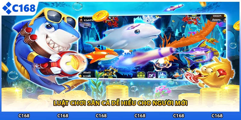 Luật chơi săn cá dễ hiểu cho người mới
