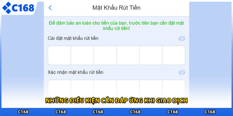Những điều kiện cần đáp ứng khi giao dịch